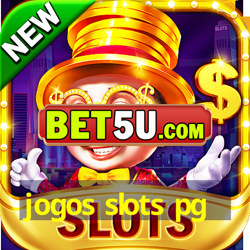 jogos slots pg